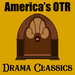 America's OTR - Drama Classics Logo