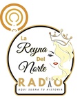 La Reyna del Norte Radio Logo