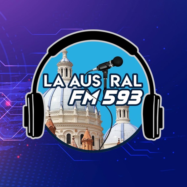 La Austral FM 593 Cuenca Listen Online
