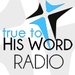 True To His Word Radio Logo