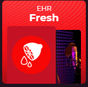 EHR Fresh