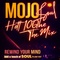 MOJO SOUL HOTT 100 THE MIX Logo