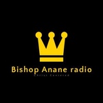 Bishop Anane Radio
