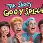Shooey Van Gooey Spectacular