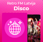 Retro FM Latvia Disco