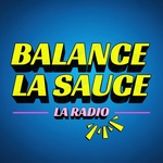 Balance la Sauce - La Radio Logo