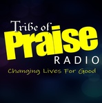 Tribe Of Praise Radio