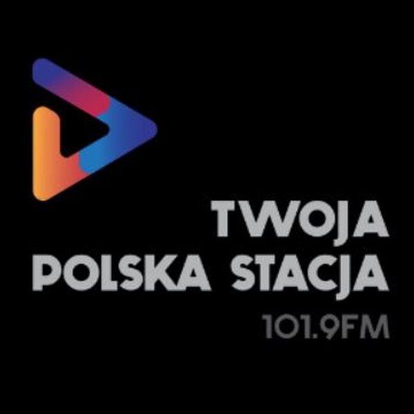 Twoja Polska Stacja - FM 101.9 - Czestochowa - Listen Online