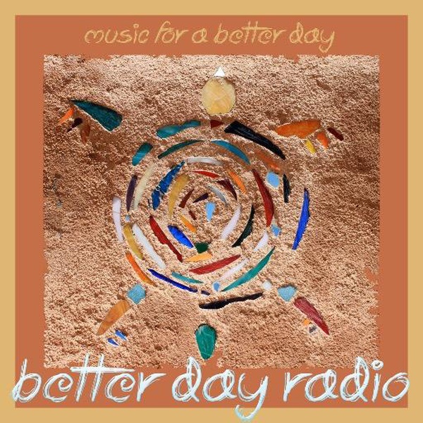 Better Day Radio Santa Fe, NM