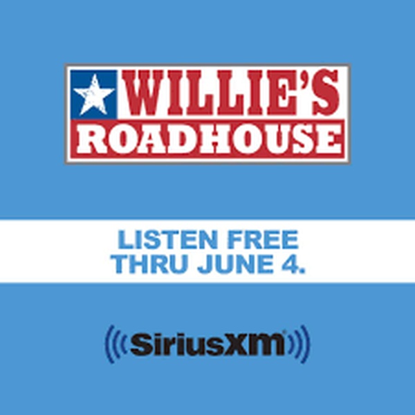 SiriusXM Willie's Roadhouse New York City, NY