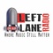 Left Lane Radio Logo