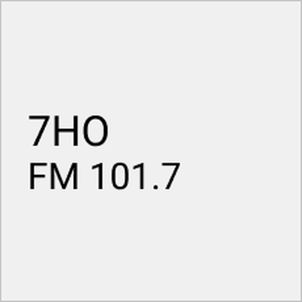 7HO FM 101.7 - FM 101.7 - Hobart, TAS - Listen Online