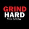 Grind Hard Mix Show Logo