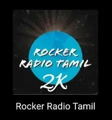 Rocker Radio Tamil 2K