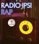 RADIO IPSI - IPSI RAP