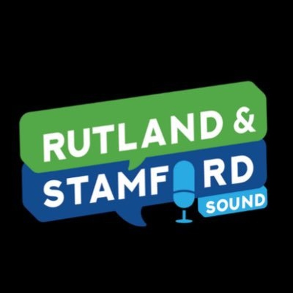 Rutland and Stamford Sound Oakham Listen Online