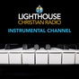 Lighthouse Christian Radio - Instrumental Channel