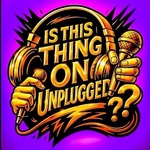 Is This Thing On Unplugged Logo