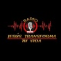 Radio Jesus Transforma Tu Vida