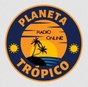 Planeta Trópico Radio Online
