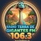 Rádio Terra de Gigantes FM 106,3 Logo