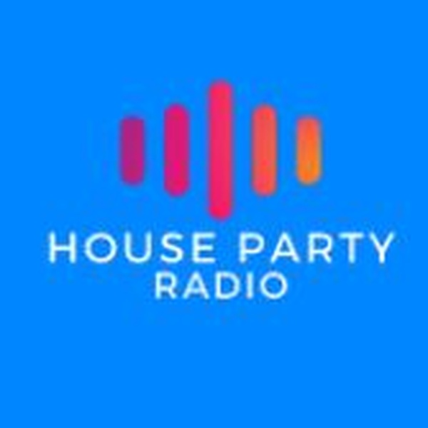 House Party Radio Listen Online