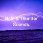 BOX Radio - Rain and Thunder Sounds